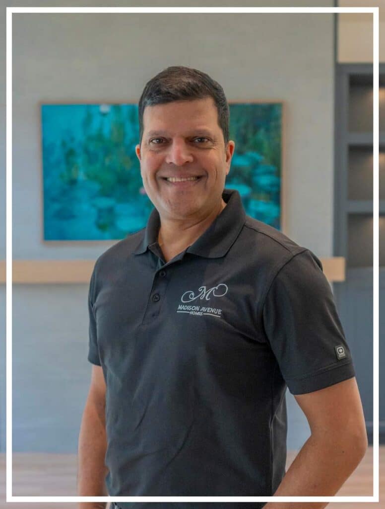 Raj Issar, founder of Madison Avenue Homes